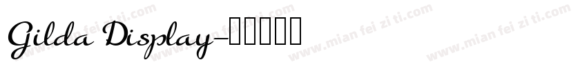Gilda Display字体转换